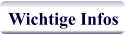 Wichtige Infos